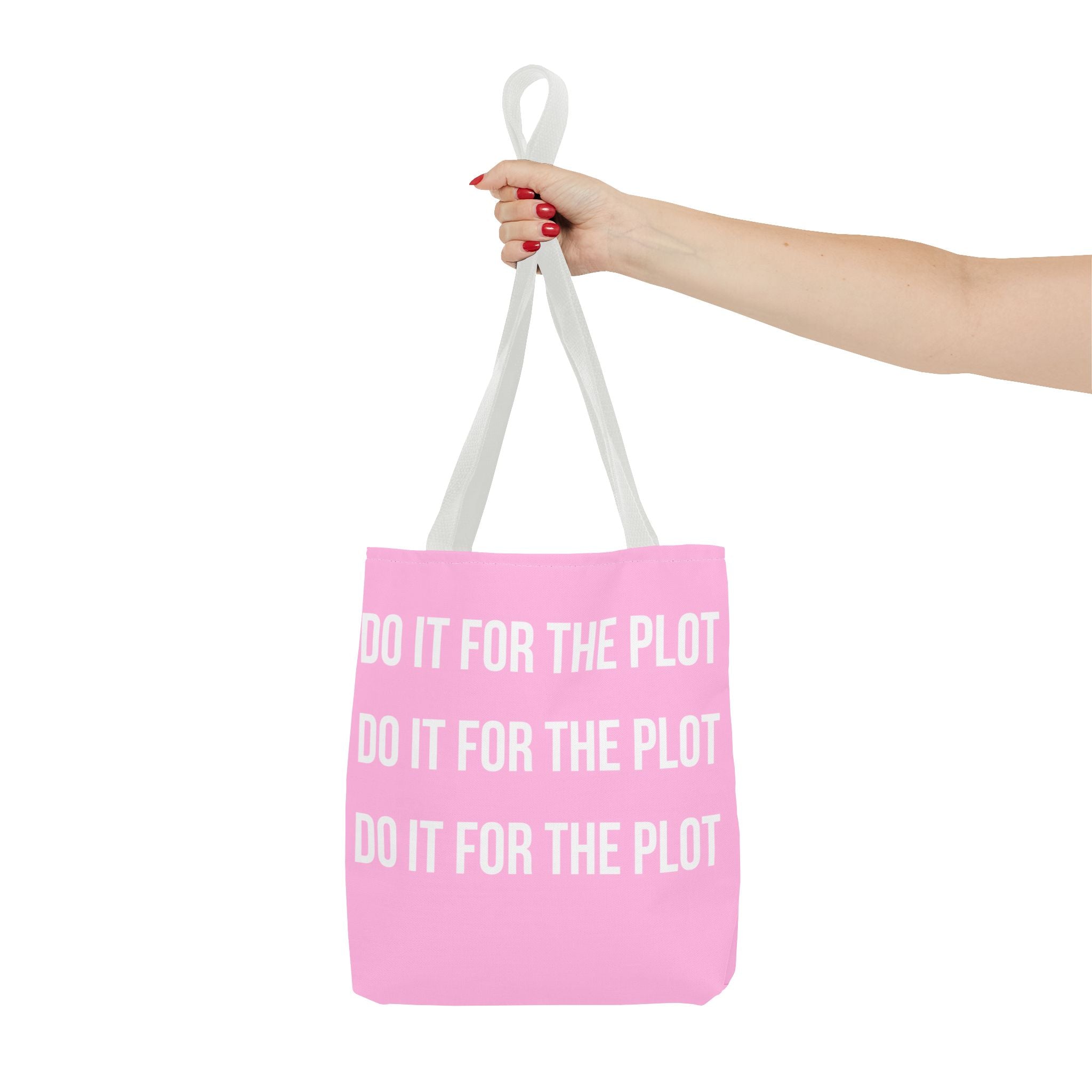 Do It For The Plot Pink Tote Bag