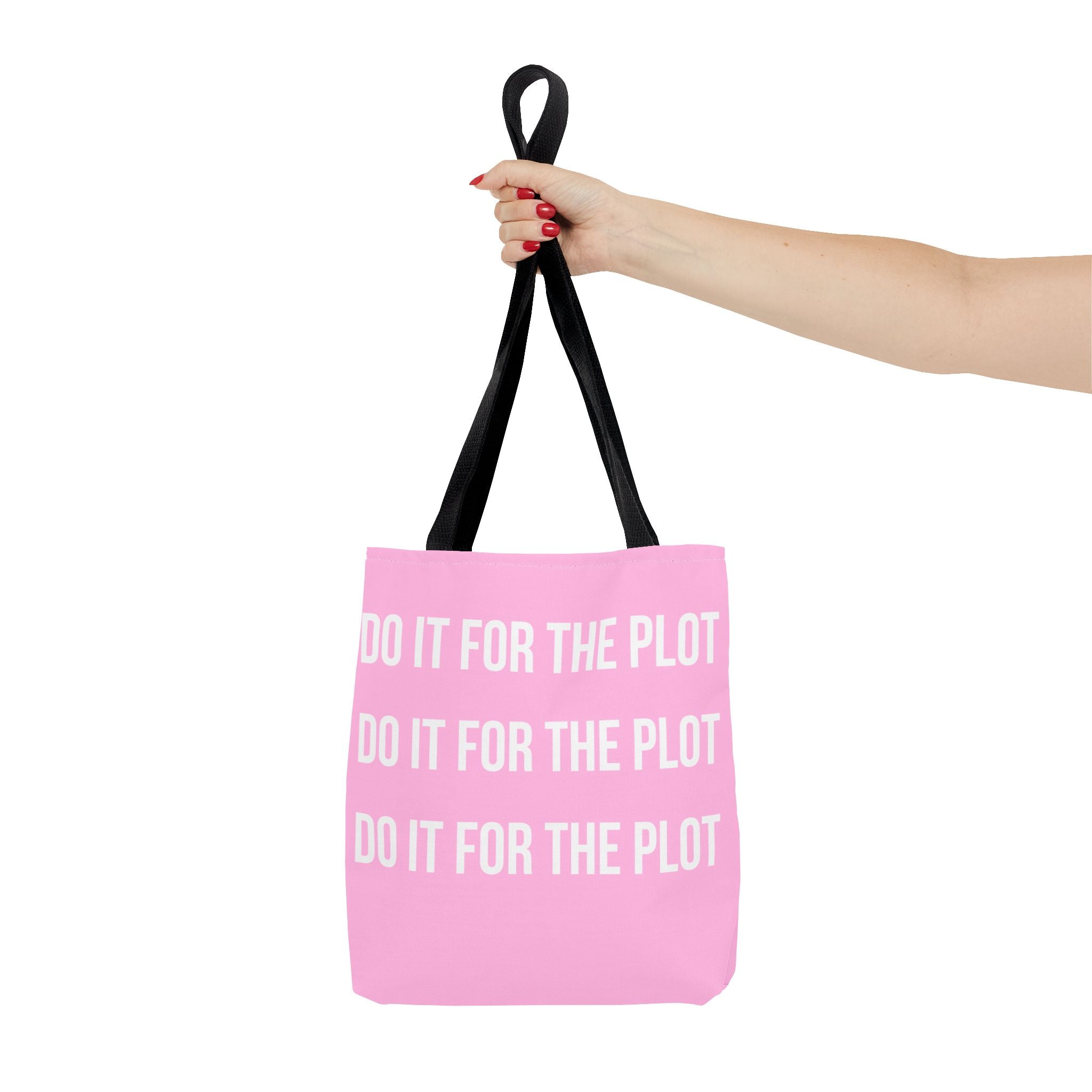Do It For The Plot Pink Tote Bag